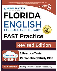 Lumos tedBook™ - Grade 8 ELA Printed Skills Practice Workbooks and Two Online FAST Rehearsal Practice Tests, Student Copy