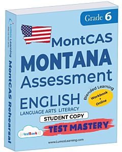 MontCAS Test Mastery tedBook® - Grade 6 ELA, Student Copy