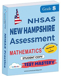 NHSAS Test Mastery tedBook ® - Grade 8 Math, Student Copy