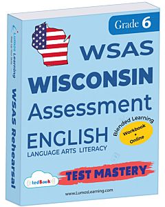 WSAS Test Mastery tedBook® - Grade 6 ELA, Teacher Copy